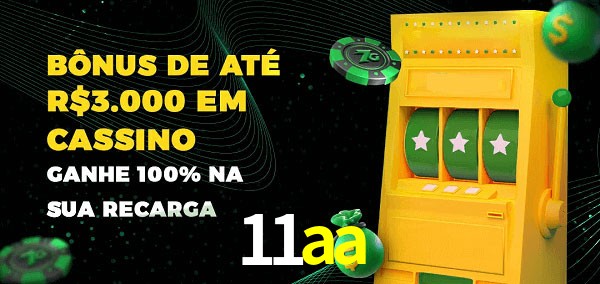 11aa melhor bônus de depósito
